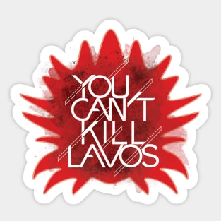 You Can't Kill Lavos Sticker